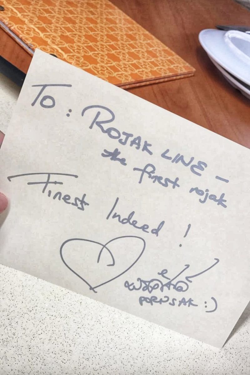 ROJAK LINE, Pornsak autograph "Finest Indeed!" after filming show 'Food Struck! 食不可挡'